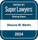 Rated By Super Lawyers | Rising Stars | Shauna M. Martin | 2024